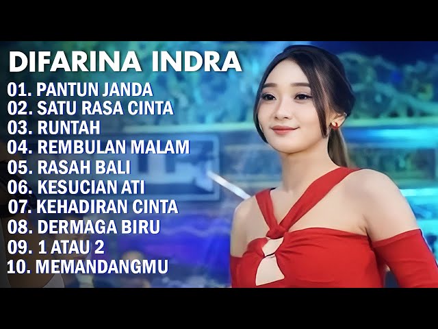 DIFARINA INDRA - PANTUN JANDA, SATU RASA CINTA - OM ADELLA FULL ALBUM TERBARU 2023 class=