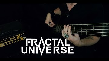 FRACTAL UNIVERSE - "Boundaries of Reality" (Bass Playthrough)