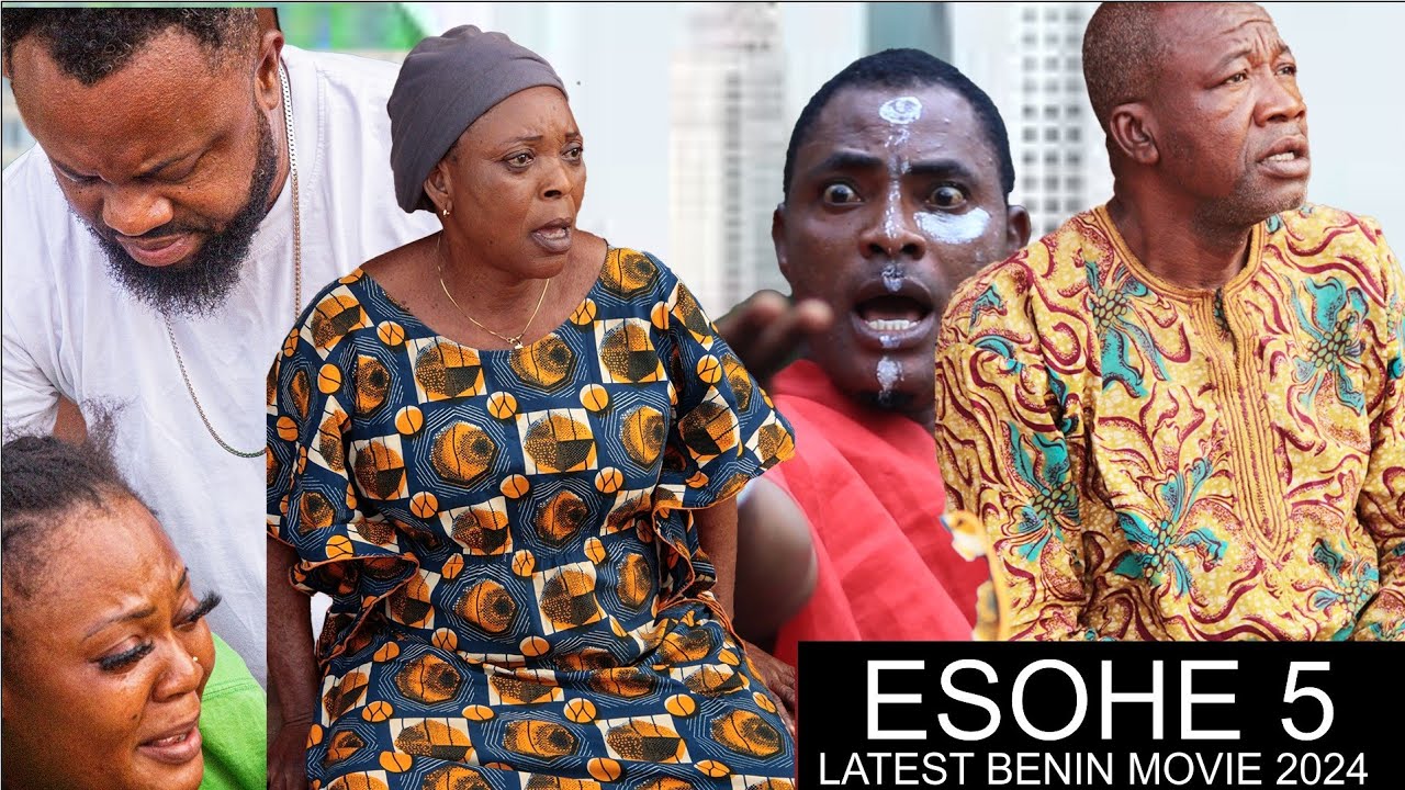 ESOHE PART 5 LATEST BENIN MOVIE NIGERIA NOLLYWOOD MOVIES 2024