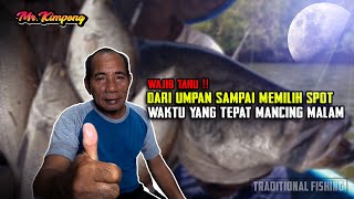 KUPAS TUNTAS TIPS MANCING MALAM BARRAMUNDI ❗ NGOBEL MR.KIMPONG