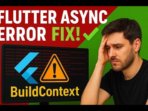 Fixing BuildContext Used After Async Gap in Flutter