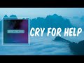 Daughtry - Cry For Help (Lyrics)