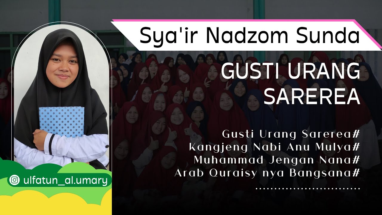 Gusti Urang Sarerea - Tarikh/Sejarah Islam [Nadzom #Sunda]