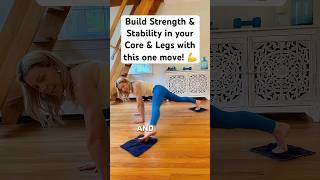Build Strength &amp; Stability in your Core &amp; Legs with this one move!