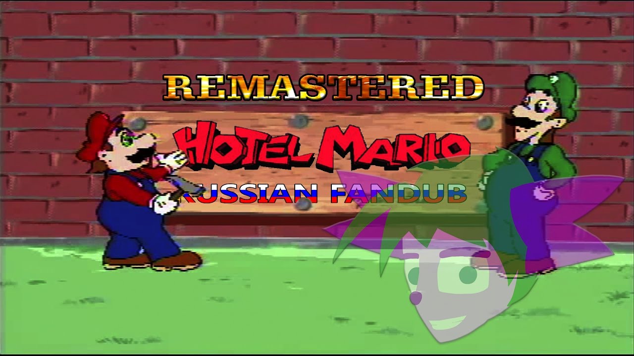 Hotel Mario [Russian FanDub] Remastered