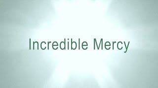 Video thumbnail of "Incredible Mercy (New Gospel Song)"