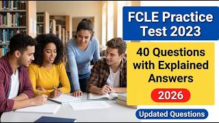 FCLE Practice Test: Master 40 Real Exam Questions With Full Explained Answers to Pass