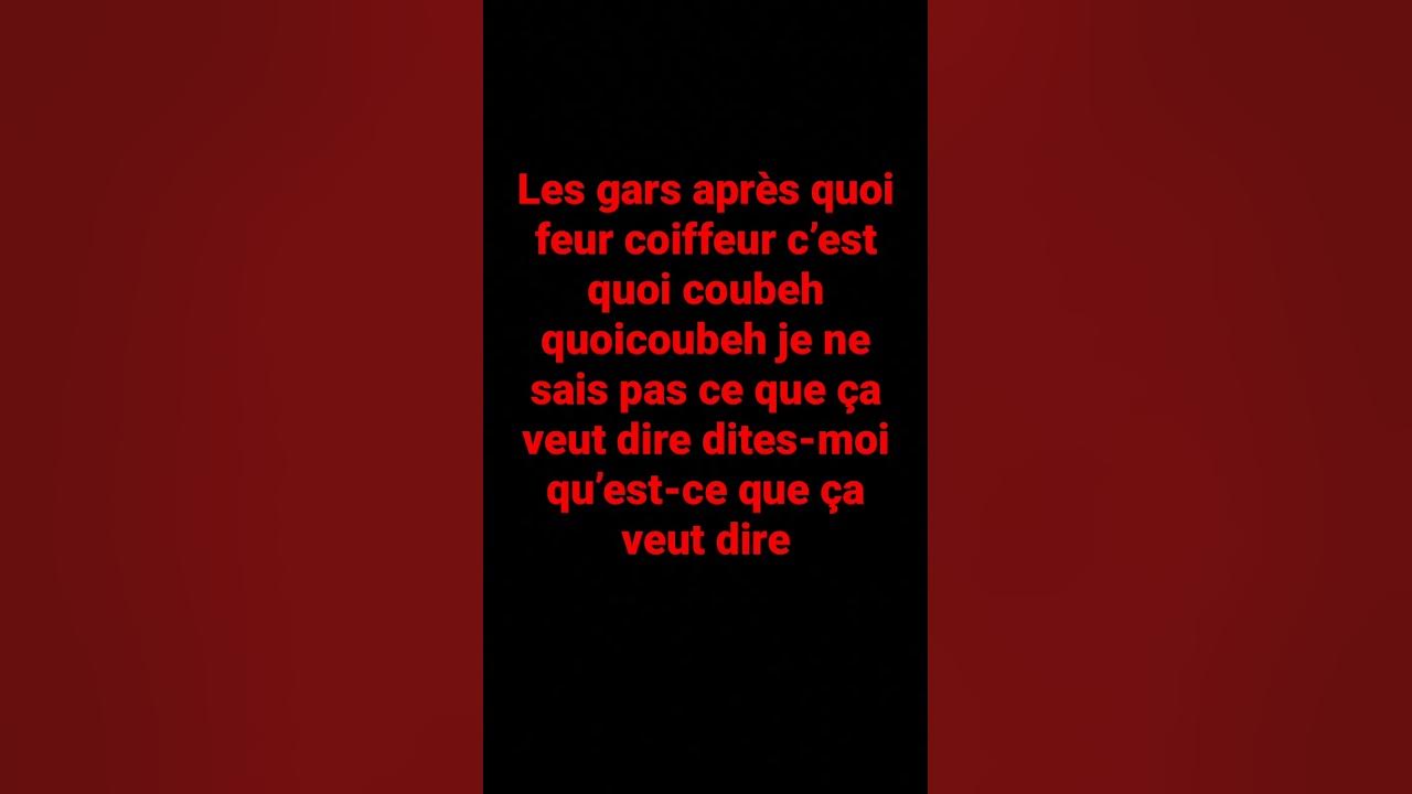 Quoi coubeh coicoubeh YouTube Quoi coubeh coicoubeh YouTube