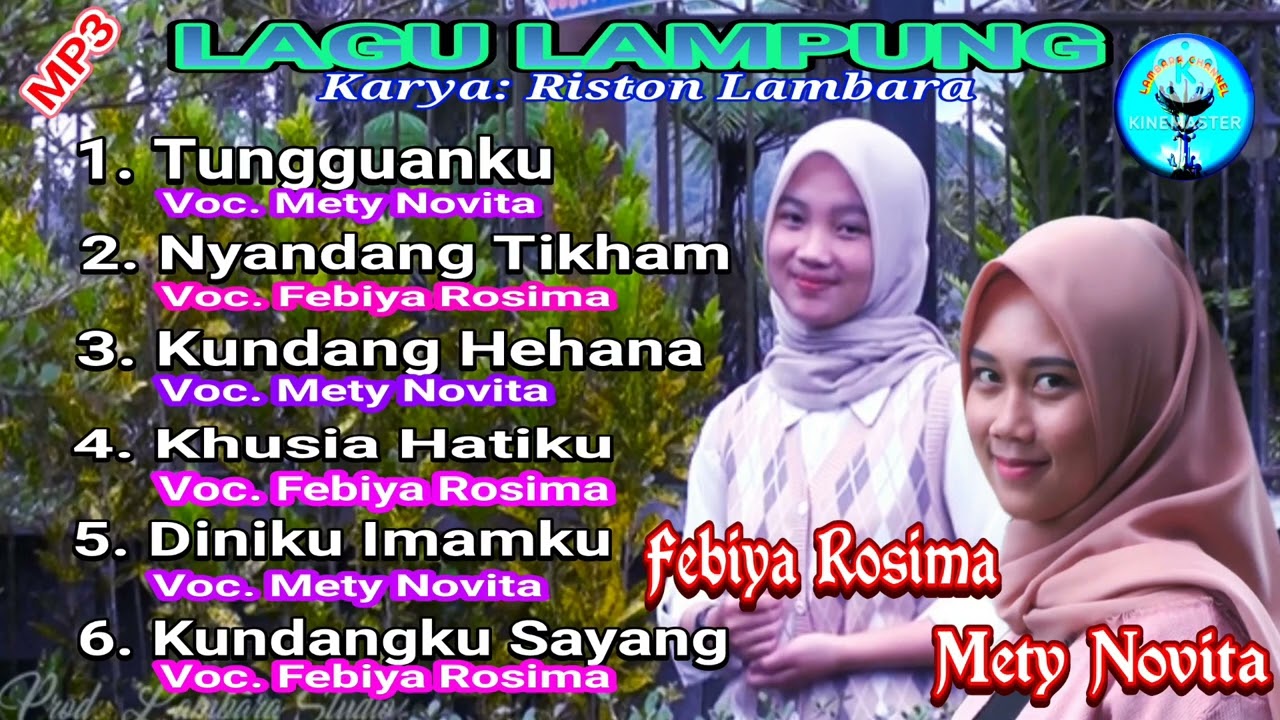 Lagu Lampung - Febiya Rosima & Mety Novita - Karya Riston Lambara