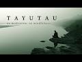 TAYUTAU — No Meditation, No Mindfulness