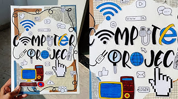 Easy Computer project file decoration idea. Simple Computer project file, notebook decoration idea.