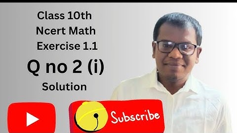 Class 10th Maths Chapter 1 Exercise 1.1 Question 2 Complete Solution