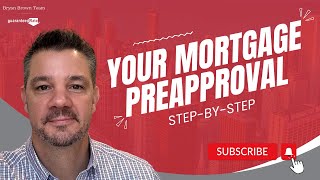 Mortgage Preapproval Step by Step Explanation 🪜💪🏻💰