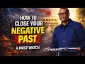 How to close your negative past-Apst. Arome Osayi