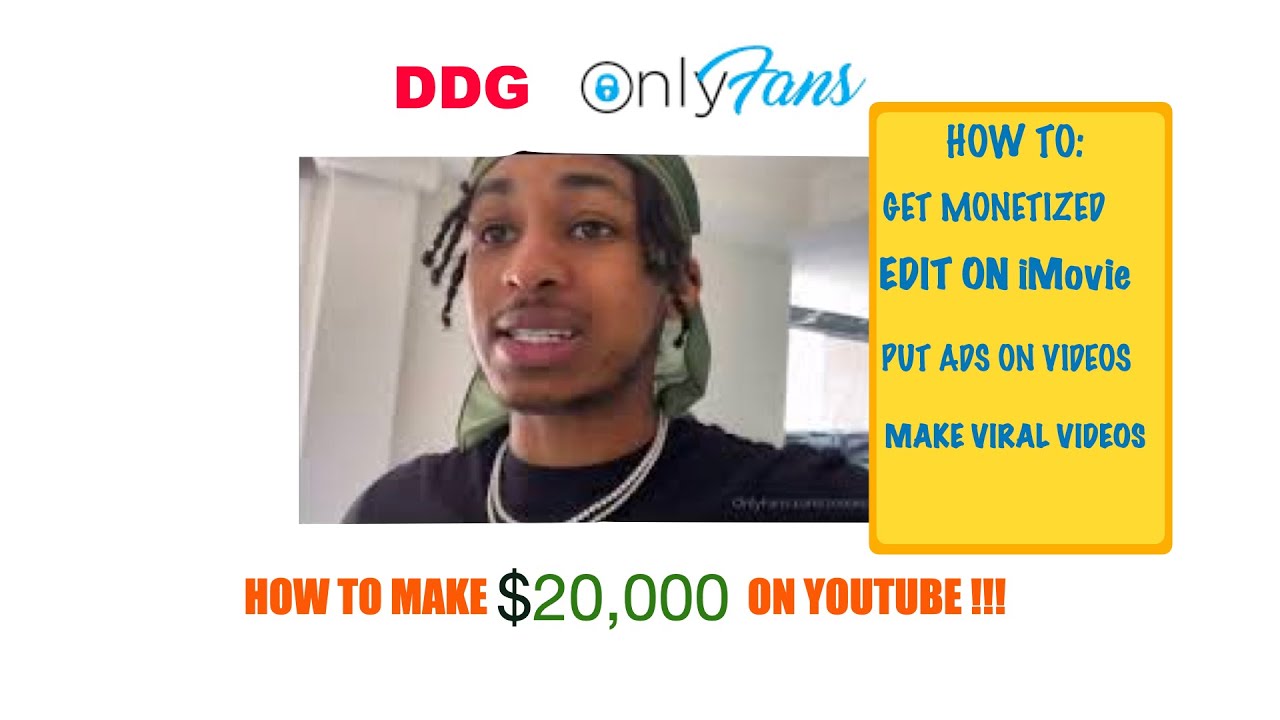 DDG ONLYFANS LEAKED TIPS | HOW TO MAKE MONEY ON YOUTUBE | GET MONETIZED