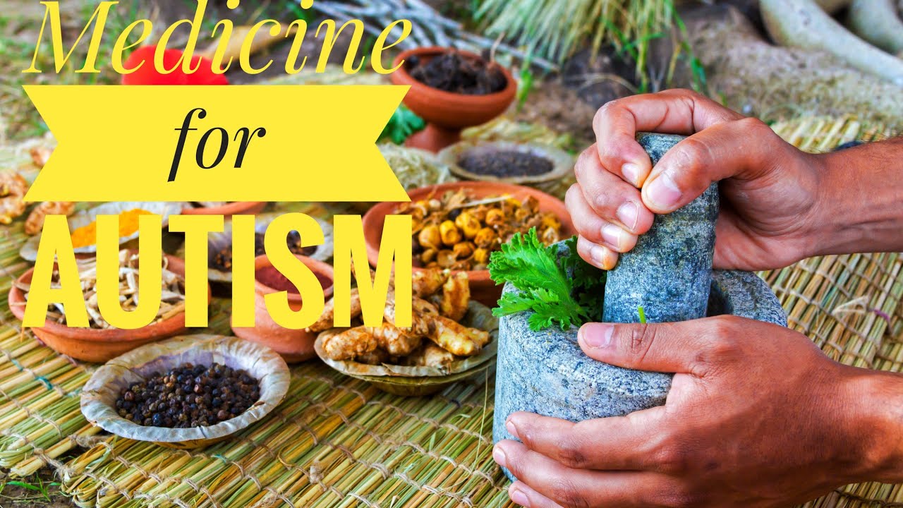 Medicine for Autism / Natural medicines ( Ayurveda/Siddha) for autism