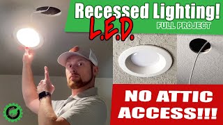 Recessed Lighting Install with NO ATTIC ACCESS or Prior Wiring [Full Project]