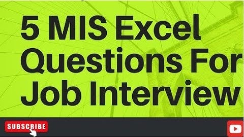 5 MIS Excel Questions for Job Interview. #Excel #VBA #SQL and #python