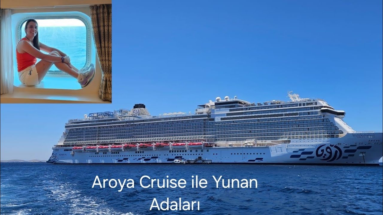 Galataport'tan AROYA Cruise ile Yunan Adaları'na Yolculuk | Muhafazakâr Gemi Turu - 1. Bölüm #vlog 