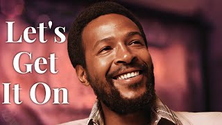 Marvin Gaye - Let's Get It On (Remastered Audio) HQ