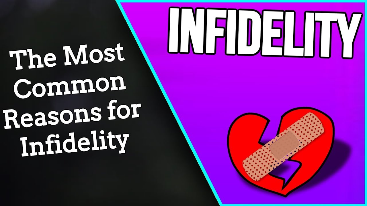 funny video memes INFIDELITY!! - The Most Common Reasons for Infidelity | PART 7!!