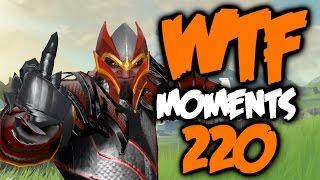 Dota 2 WTF Moments 220