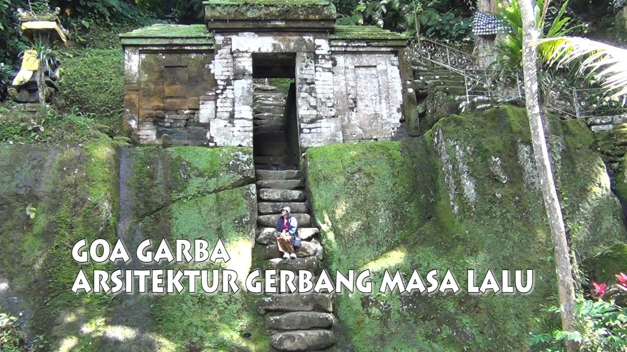 GOA GARBA JEJAK ARSITEKTUR GERBANG MASA LALU