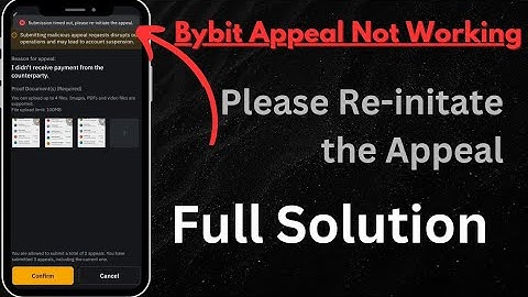 Bybit Appeal Problem Solve || Bybit Submission Timed Out Please Re-initiate the appeal  Problem