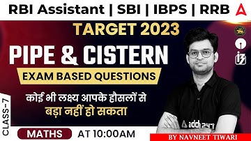 Pipe and cistern | Target 2023 RBI ASSISTANT | SBI | IBPS | RRB Maths by Navneet Tiwari