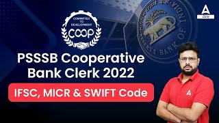 IFSC, MICR & Swift Code | Static GK Classes For Punjab Cooperative Bank 2022