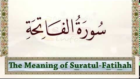 Meaning of سورة الفاتحة