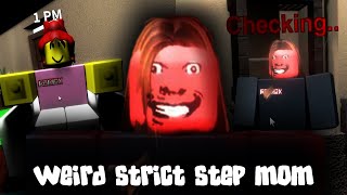 Weird Strict Step Mom - Full Gameplay [ROBLOX]