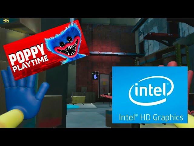 Poppy Playtime Intel HD 520 Low End Pc, Chapter 2