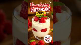 Raspberry Cheesecake Cups That Melt in Your Mouth!