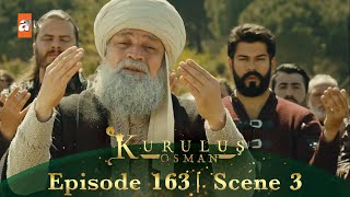 Kurulus Osman Urdu | Season 3 Episode 163 Scene 3 I Fatah ki dua...