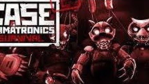 CASE 2: Animatronics Chapter 1 - 4 | Full Game Walkthrough | No Commentary