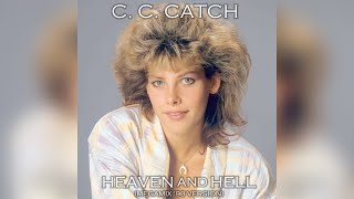 C. C. Catch - Heaven And Hell (Megamix '98 Version feat. Krayzee)