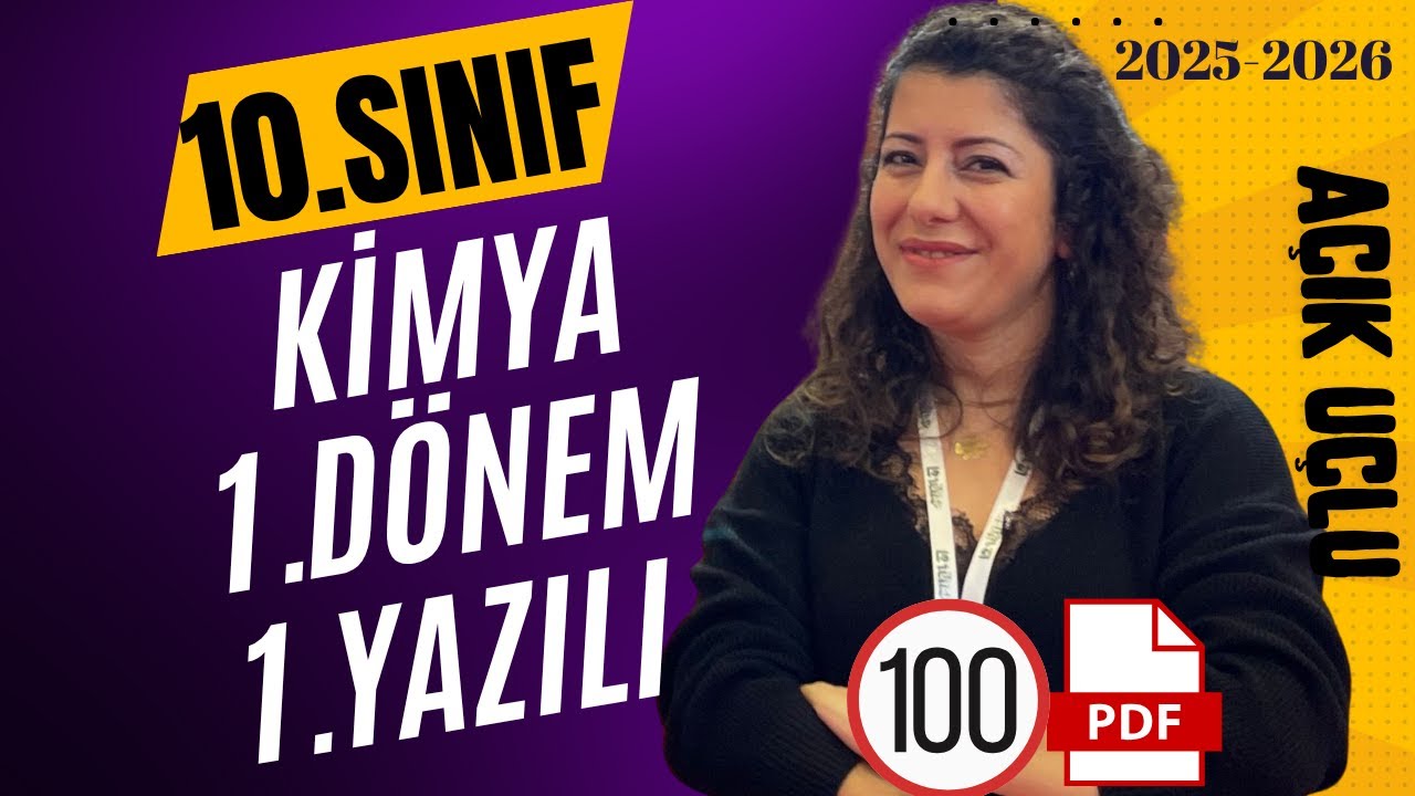 10.Sınıf Kimya | 1.Dönem 1.Yazılı Soruları ve Çözümleri  100 ALMA GARANTİLİ