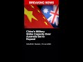 BREAKING: China's Military Strike Capacity Over Australia Set to Expand