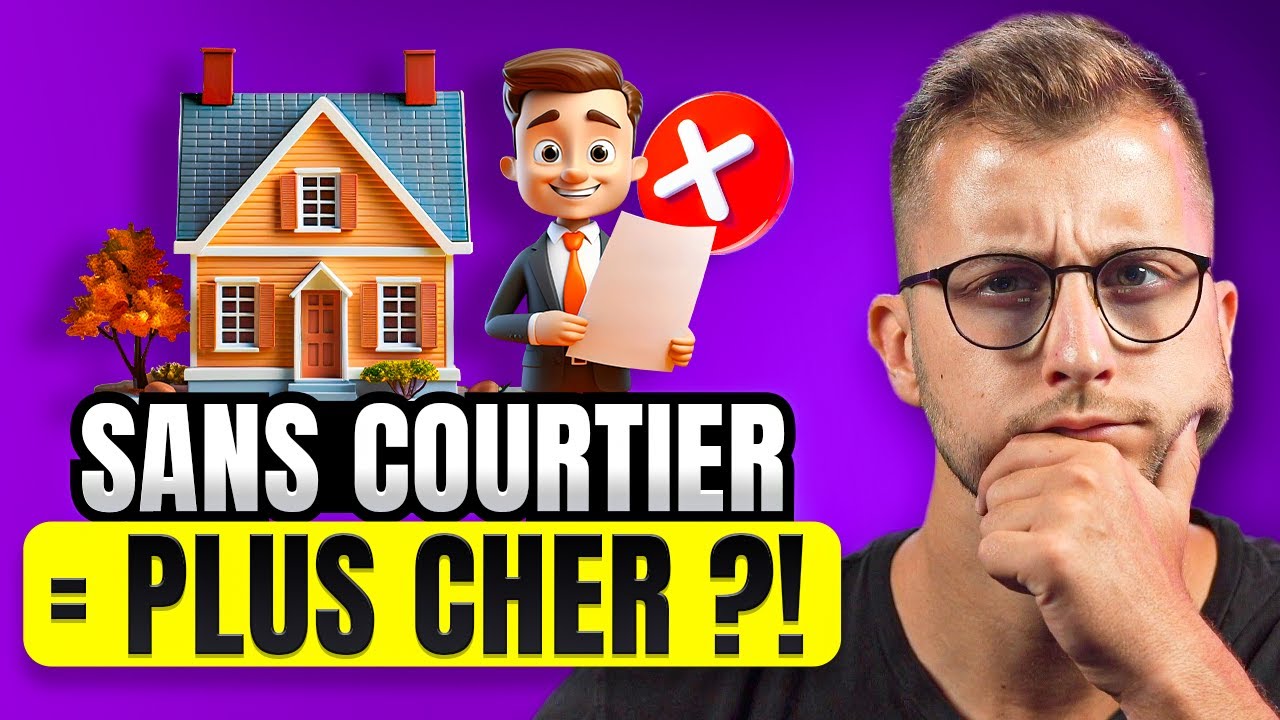 Pourquoi acheter une maison sans courtier immobilier est un énorme piège…