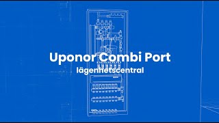 Så funkar Decentraliserat system med Uponors lägenhetscentral Combi Port by Uponor Sverige 238 views 2 years ago 39 seconds