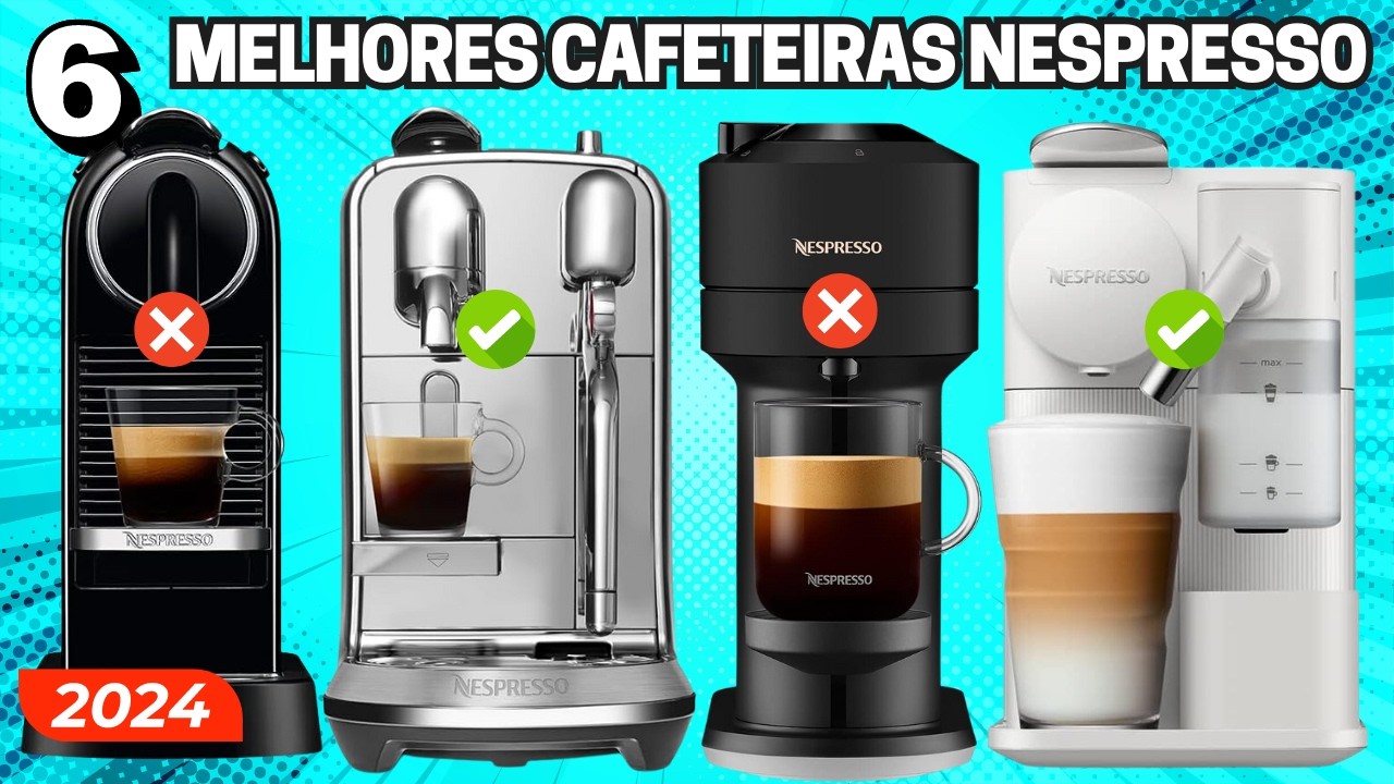 6 Melhores Cafeteiras NESPRESSO! [ATUALIZADO]