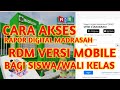 Cara Akses RDM Menggunakan HP || Android dan IOS Untuk Siswa_Wali Kelas