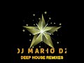 Deep house remixes dj mario dz mix