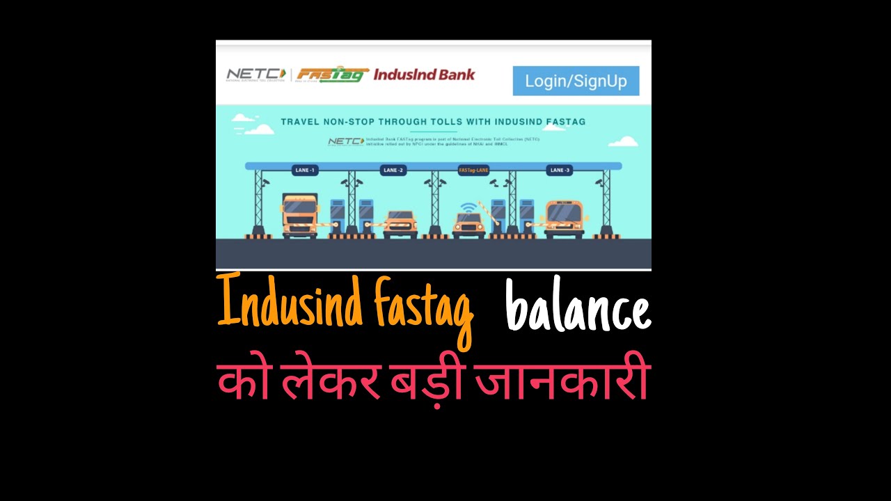 How To Check Indusind Bank Fastag Balance Apne Indusind Bank Ka how-to-check-indusind-bank-fastag-balance-apne-indusind-bank-ka