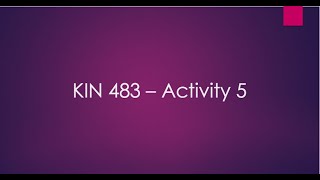 KIN 483 - Activity 5