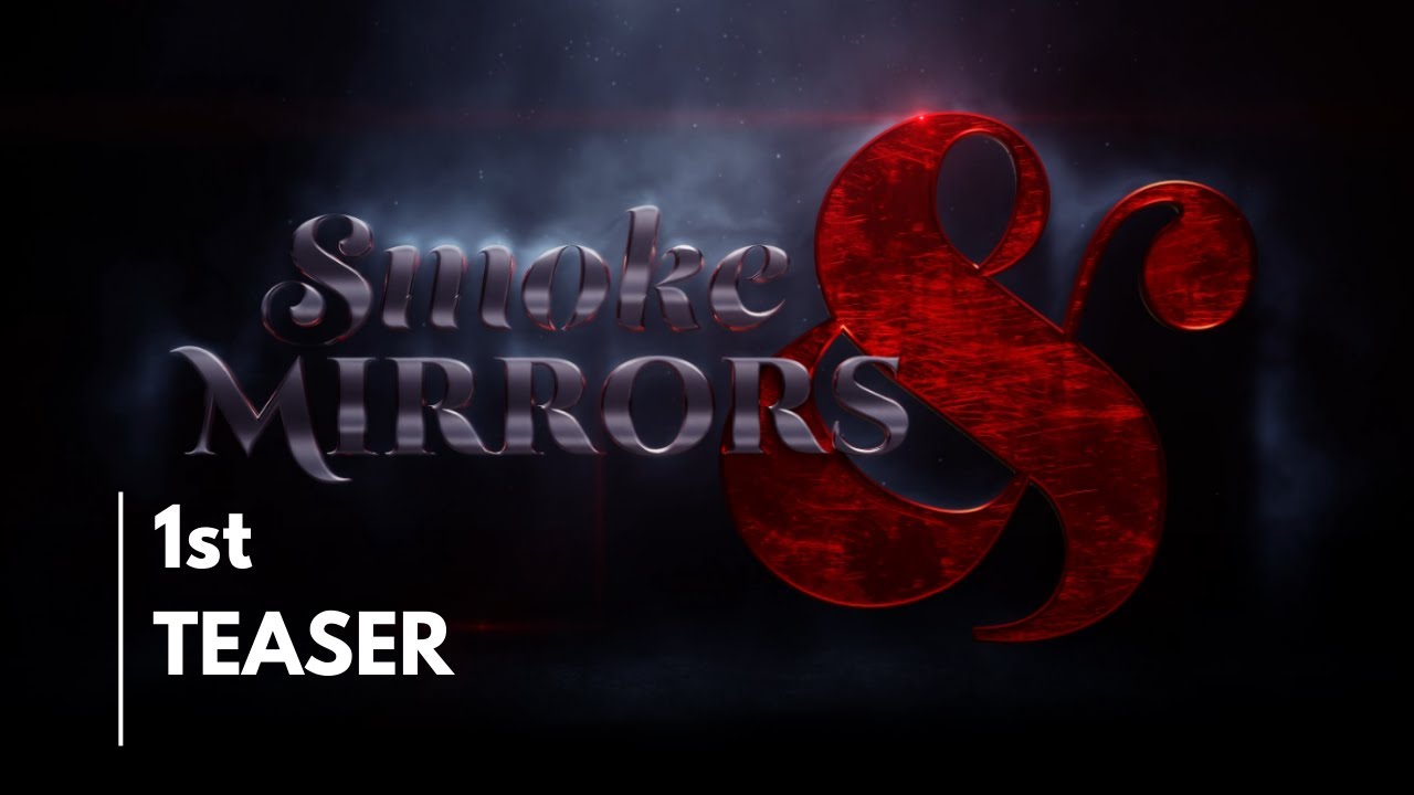 Smoke & Mirrors YouTube