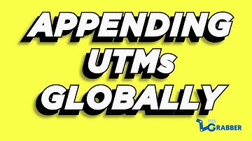 Append all UTM Globally with HandL UTM Grabber / Tracker for WordPress website