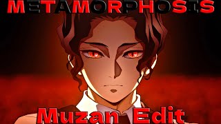 The True Face Of Evil Muzan Kibutsuji - Metamorphosis Editamv 4K