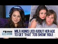 Mila Kunis Lied About Her Age to Get Cast on “That '70s Show” (2016)